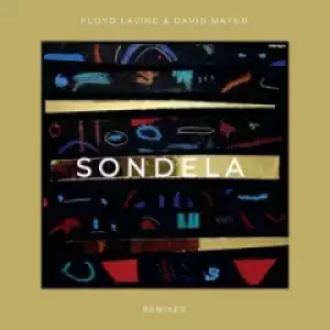 Floyd Lavine, David Mayer - Sondela feat. Xolisa (Kususa Remix)